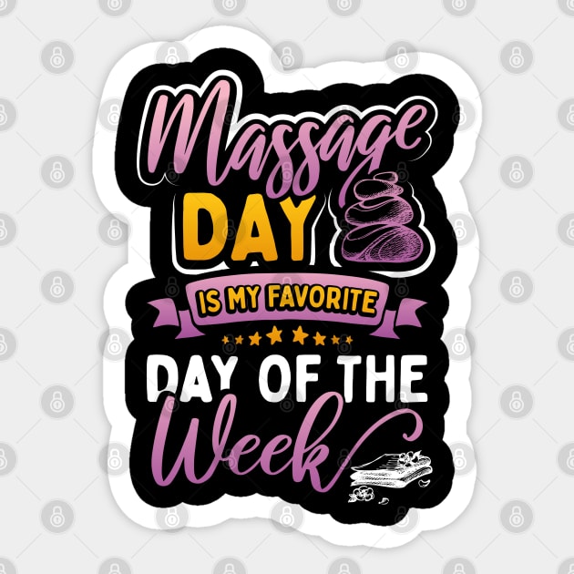 Massage Day is My Favorite Day of the Week Sticker by uncannysage